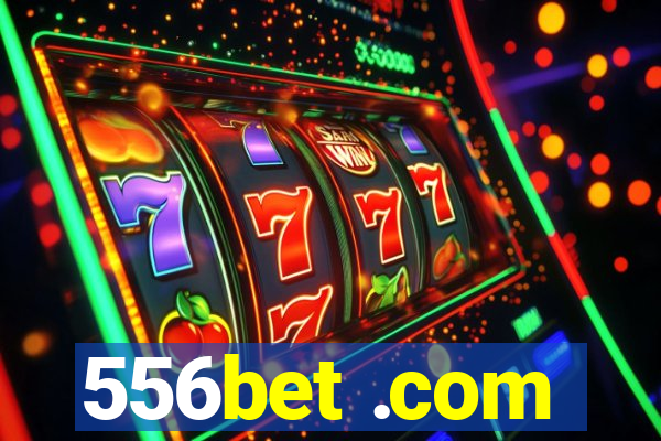 556bet .com